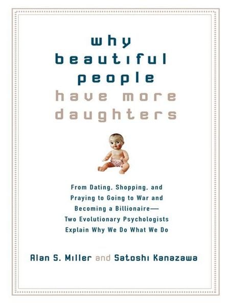 Produktbild: Why Beautiful People Have More Daughters