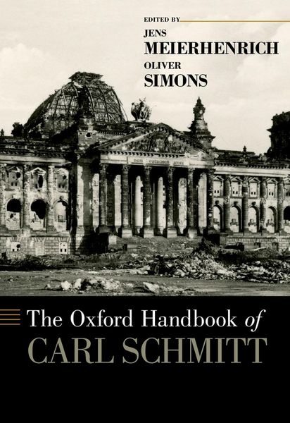 Produktbild: The Oxford Handbook of Carl Schmitt