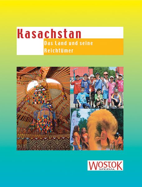 Kasachstan, Geheftet von , Wostok, 978-3-932916-77-9