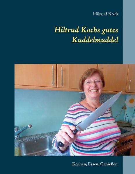 Produktbild: Hiltrud Kochs gutes Kuddelmuddel