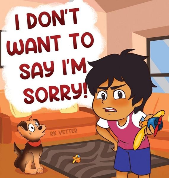 Produktbild: I Don't Want to Say I'm Sorry!