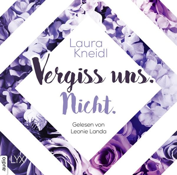 Produktbild: Vergiss uns. Nicht. - Ber&uuml;hre mich nicht-Reihe, Teil 3