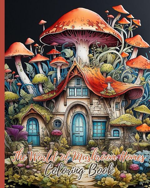 Produktbild: The World of Mushroom Homes Coloring Book