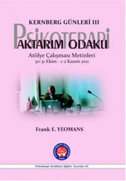 Produktbild: Kernberg G&uuml;nleri 3 - Aktarim Odakli Psikoterapi