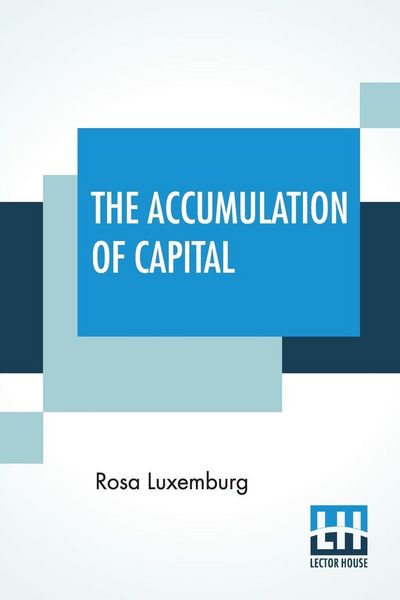 Produktbild: The Accumulation Of Capital