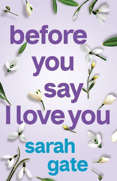 Produktbild: Before You Say I Love You