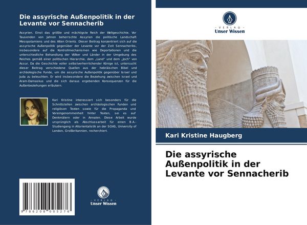 Produktbild: Die assyrische Au&szlig;enpolitik in der Levante vor Sennacherib