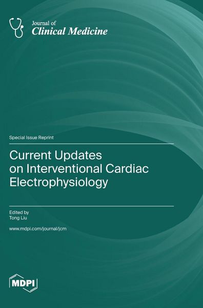 Produktbild: Current Updates on Interventional Cardiac Electrophysiology