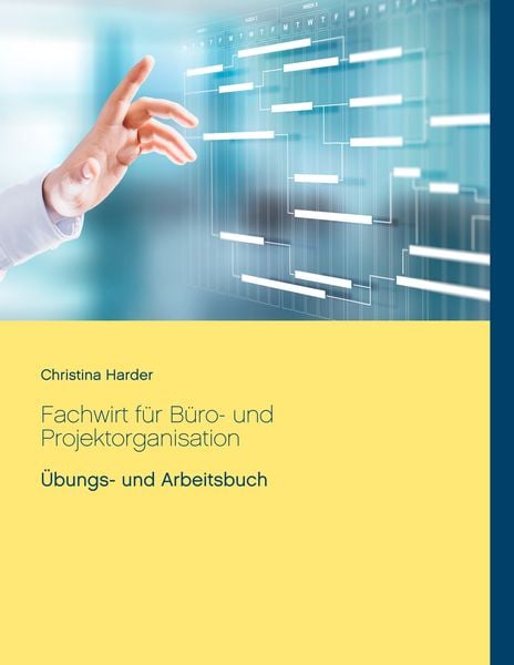 Produktbild: Fachwirt f&uuml;r B&uuml;ro- und Projektorganisation