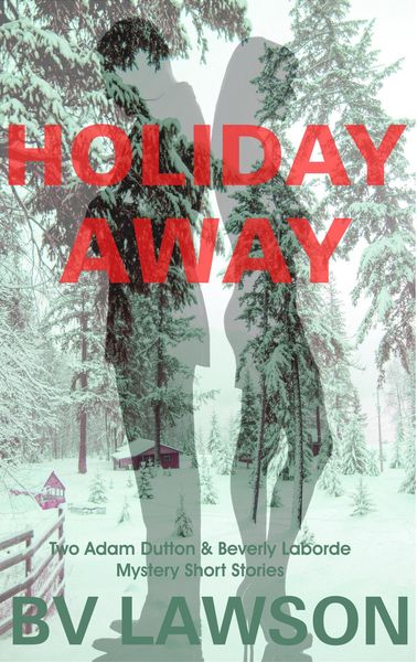 Produktbild: Holiday Away: Two Adam Dutton & Beverly Laborde Mystery Short Stories