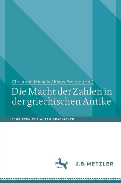 Produktbild: Die Macht der Zahlen in der griechischen Antike