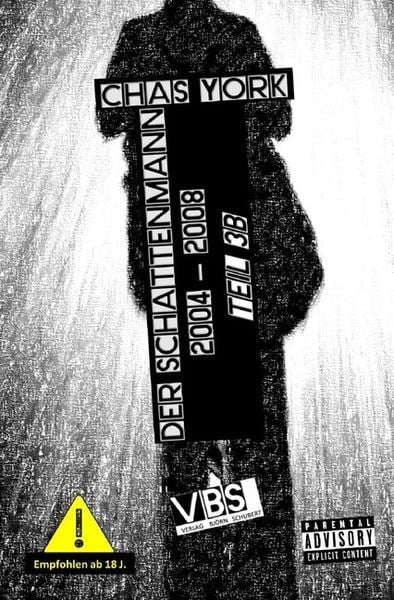 Der Schattenmann / Chas York - Der Schattenmann, Taschenbuch von Chas York, Epubli, 9783752936148