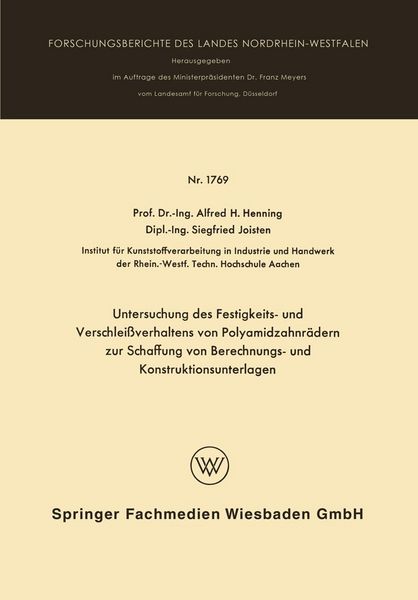 Produktbild: Untersuchung des Festigkeits- und Verschlei&szlig;verhaltens von Polyamidzabnr&auml;dern zur Schaffung von Berechnungs- und Konstruktionsunterlagen