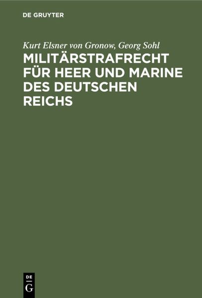 Produktbild: Milit&auml;rstrafrecht f&uuml;r Heer und Marine des Deutschen Reichs