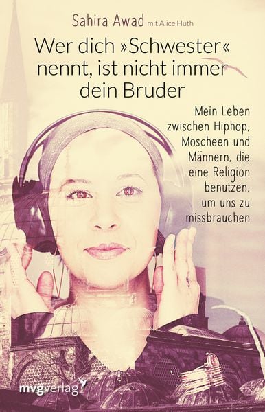 Produktbild: Wer dich "Schwester" nennt, ist nicht immer dein Bruder
