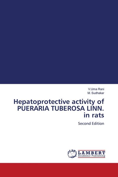 Produktbild: Hepatoprotective activity of PUERARIA TUBEROSA LINN. in rats