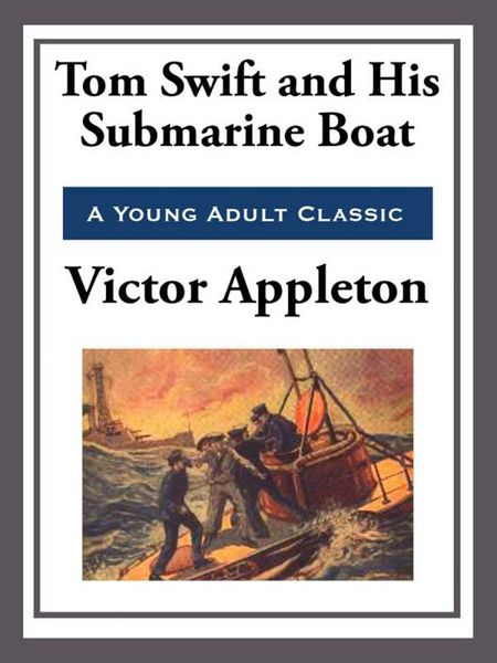 Produktbild: Tom Swift and His Submarine Boat