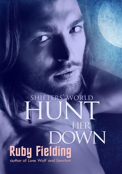 Produktbild: Hunt Her Down (Shifters' World 4)
