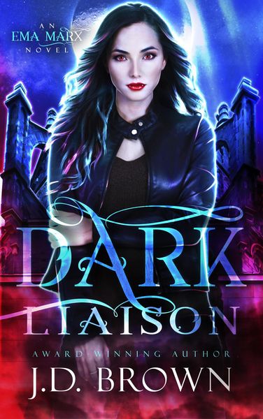Produktbild: Dark Liaison (An Ema Marx Novel, #2)