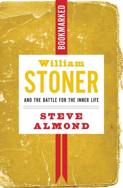 Produktbild: William Stoner and the Battle for the Inner Life: Bookmarked