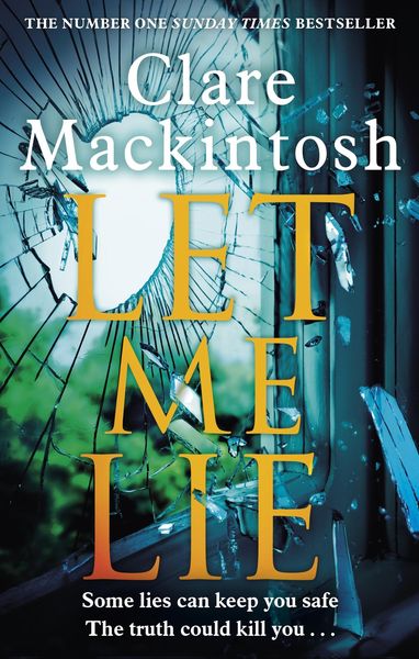 Book cover of Let Me Lie