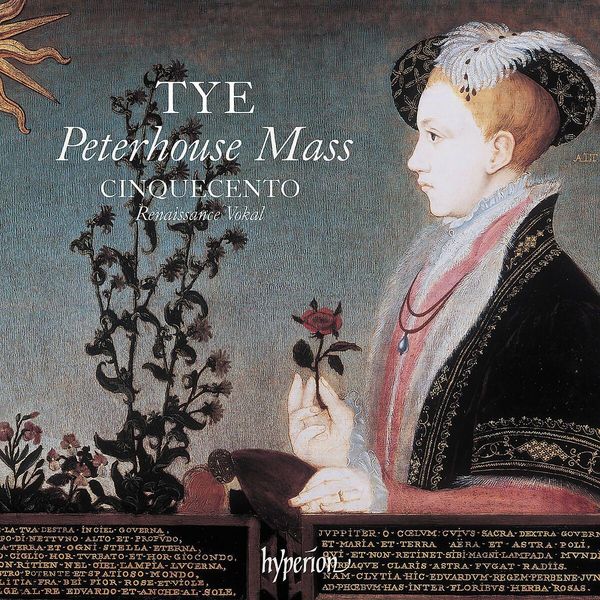 Produktbild: Tye: The Peterhouse Mass & Other Works