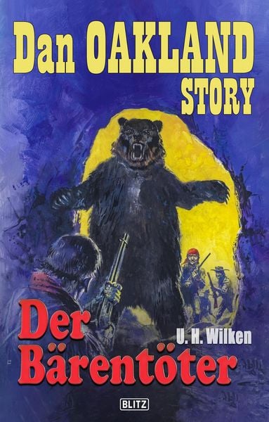 Produktbild: Dan Oakland Story 25: Der B&auml;rent&ouml;ter