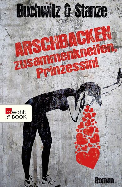 Produktbild: Arschbacken zusammenkneifen, Prinzessin!