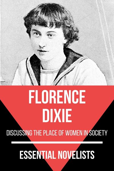 Produktbild: Essential Novelists - Florence Dixie