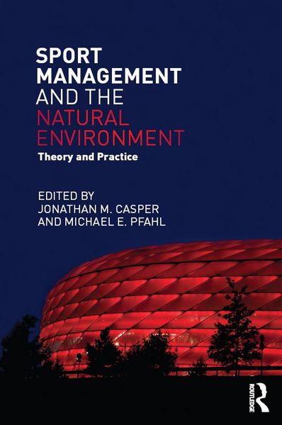 Produktbild: Sport Management and the Natural Environment