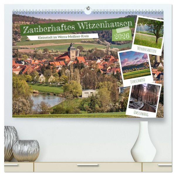 Produktbild: Zauberhaftes Witzenhausen (hochwertiger Premium Wandkalender 2026 DIN A2 quer), Kunstdruck in Hochglanz