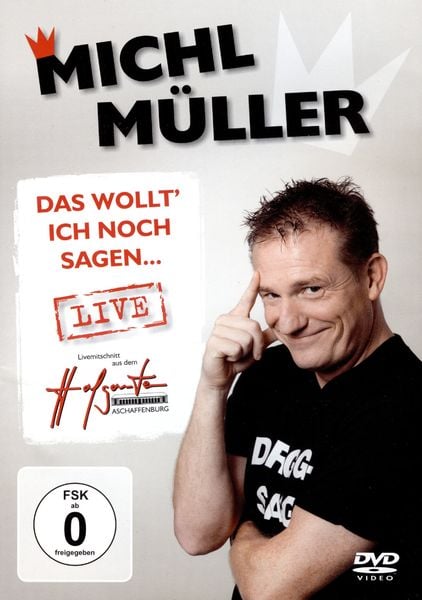 Produktbild: Michl M&uuml;ller - Das wollt ich noch sagen... - Live