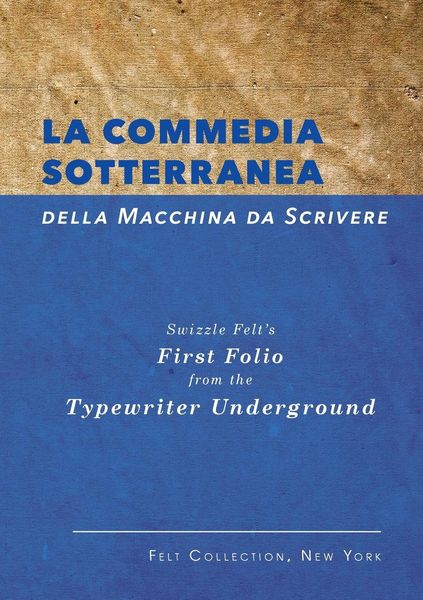 Produktbild: La Commedia Sotterranea della Macchina da Scrivere