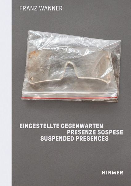 Produktbild: Franz Wanner. Eingestellte Gegenwarten.