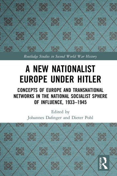 Produktbild: A New Nationalist Europe Under Hitler