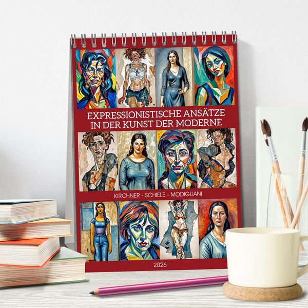 Produktbild: Expressionistische Ans&auml;tze in der Kunst der Moderne (Tischkalender 2026 DIN A5 hoch), CALVENDO Monatskalender