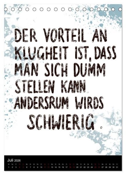 Produktbild: Und bei dir so ...? Witzige Spr&uuml;che gegen die T&uuml;cken des Alltags (Tischkalender 2026 DIN A5 hoch), CALVENDO Monatskalender