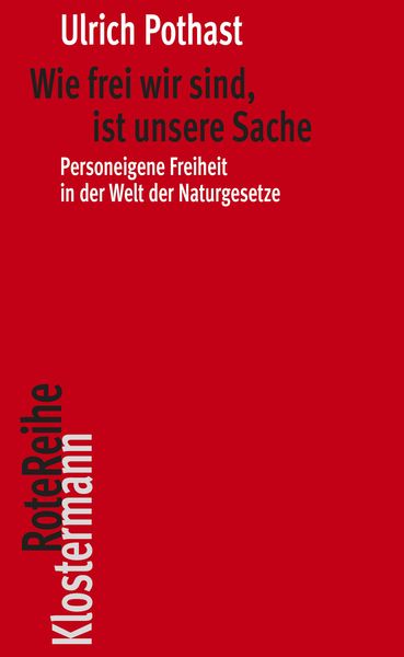 Produktbild: Wie frei wir sind, ist unsere Sache