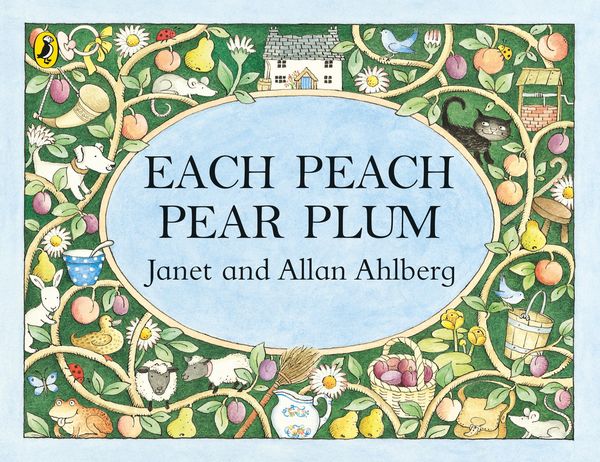 Each Peach Pear Plum, Taschenbuch von Allan Ahlberg, Penguin Books UK, 978-0-14-050919-9