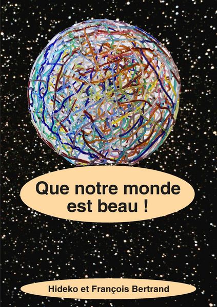 Produktbild: Que notre monde est beau !