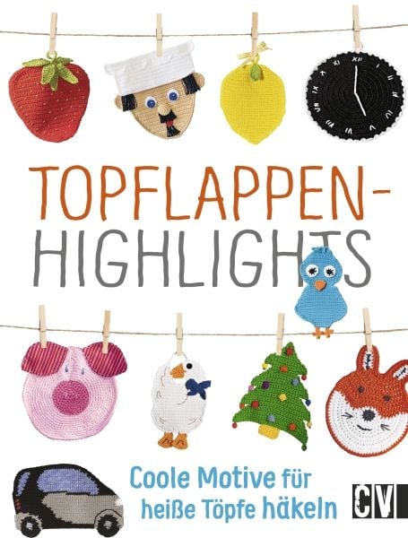 Topflappen-Highlights, Taschenbuch von , Christophorus, 9783841064141