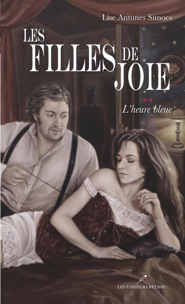 Produktbild: Les filles de joie 02 : L'heure bleue