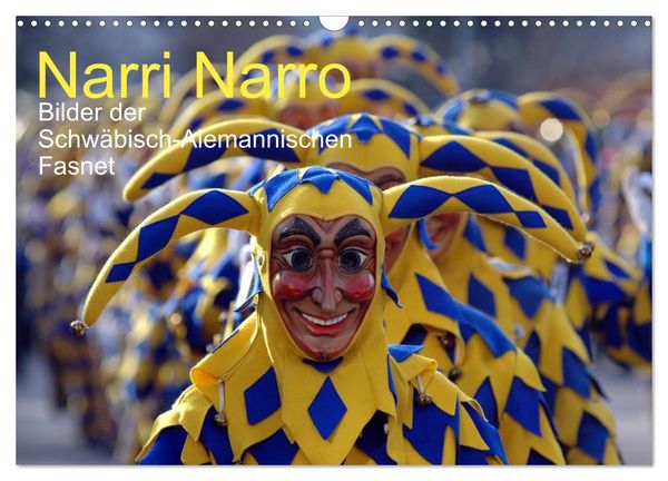 Narri Narro (Wandkalender 2024 DIN A3 quer), CALVENDO Monatskalender