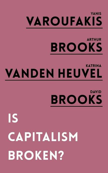 Produktbild: Is Capitalism Broken?