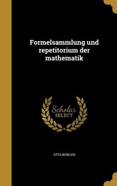 Produktbild: Formelsammlung und repetitorium der mathematik