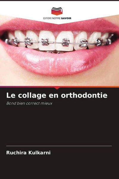 Produktbild: Le collage en orthodontie