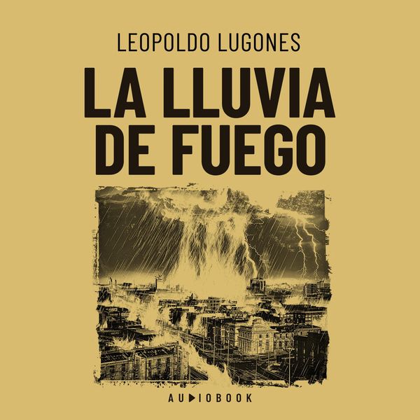 Produktbild: La lluvia de fuego