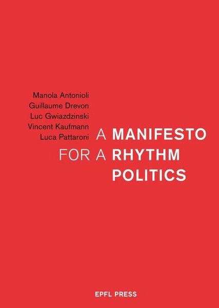 Produktbild: A Manifesto for a Rhythm Politics