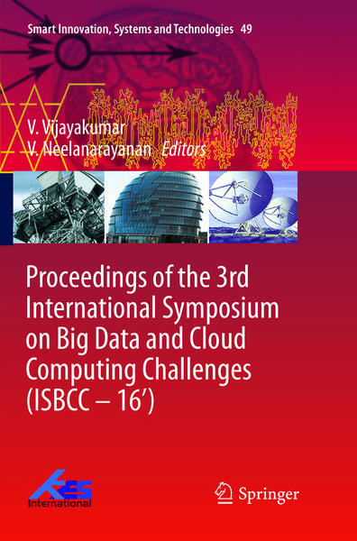 Produktbild: Proceedings of the 3rd International Symposium on Big Data and Cloud Computing Challenges (ISBCC &ndash; 16&rsquo;)