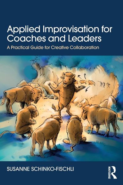 Produktbild: Applied Improvisation for Coaches and Leaders